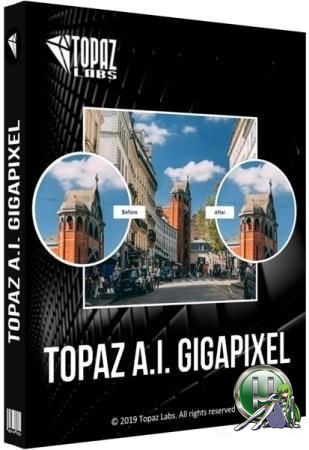 Четкие фото после увеличения - Topaz A.I. Gigapixel 4.4.0 RePack (& Portable) by elchupacabra