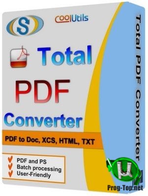 CoolUtils Total PDF Converter конвертер документов 6.1.0.220 RePack (& portable) by elchupacabra