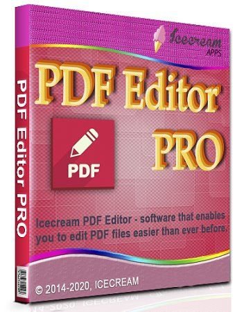 Icecream PDF Editor PRO 2.46 RePack (& Portable) by elchupacabra