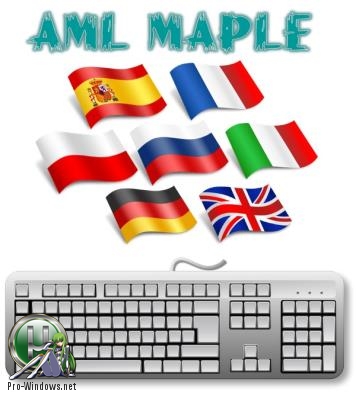 Индикатор раскладки клавиатуры - Aml Maple 5.47 build 739(GAOTD) + Portable