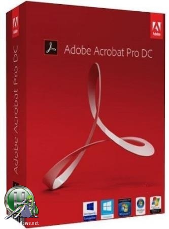 Лучшая программа для работы с PDF файлами - Adobe Acrobat Pro DC 2019.012.20035 RePack by KpoJIuK