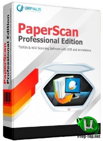 ORPALIS PaperScan Professional расширенное сканирование 3.0.109 RePack (& Portable) by elchupacabra