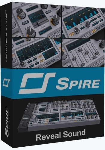 Полифонический синтезатор - Reveal Sound - Spire 1.5.11 VSTi, AAX + SoundBanks