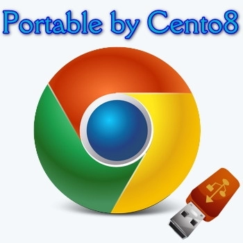 Портативная версия Хрома - Google Chrome 108.0.5359.99 Portable by Cento8