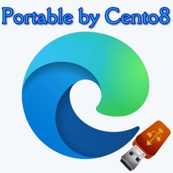 Портативный Microsoft Edge 112.0.1722.39 by Cento8