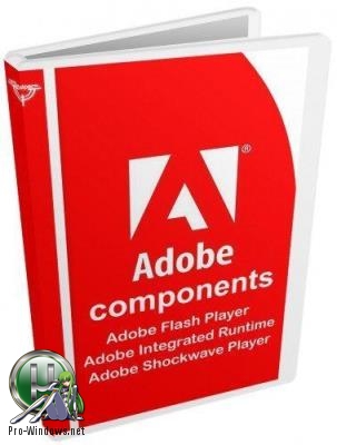 Проигрыватель Flash роликов - Adobe components: Flash Player 30.0.0.113 + AIR 30.0.0.107 + Shockwave Player 12.3.3.203 RePack by D!akov