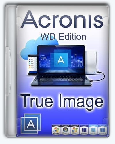 Резервное копирование системы - Acronis True Image WD Edition 25.0.1.39230