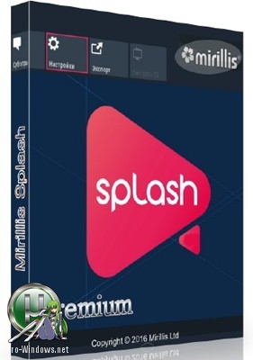 Видеоплеер для Windows - Mirillis Splash v2.5.0.0