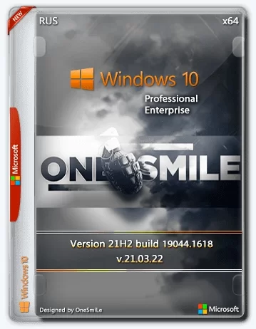 Windows 10 21H2 x64 Rus by OneSmiLe 19044.1618