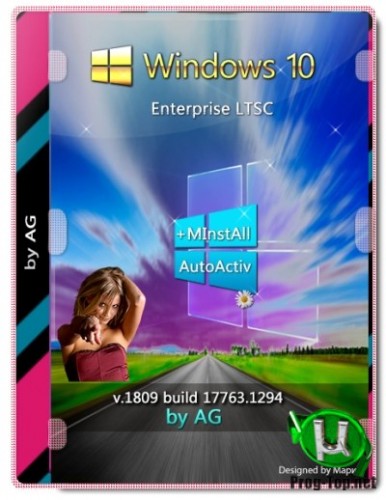 Windows 10 Корпоративная LTSC + программы by AG 06.2020 17763.1294 (x86-x64)