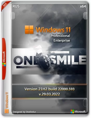Windows 11 21H2 x64 Rus by OneSmiLe 22000.593
