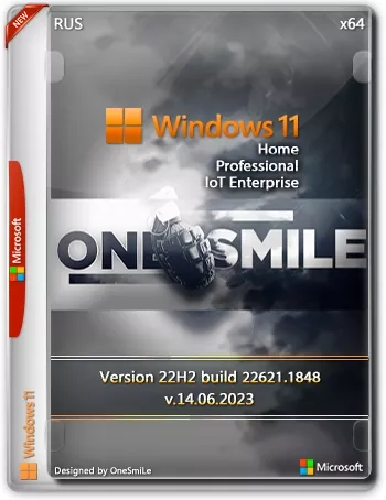 Windows 11 22H2 x64 Rus by OneSmiLe 22621.1848