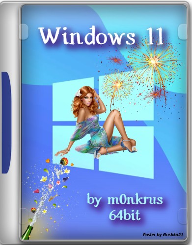 Windows 11 (v21H2) -26in1- HWID-act (AIO) by m0nkrus (x64)