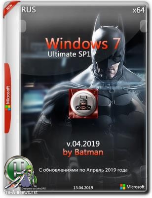 Windows 7 Максимальная by batman (x64) (Ru) v.042019