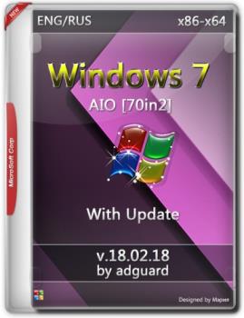 Windows 7 SP1 Обновленная (x86-x64) AIO 70in2 adguard
