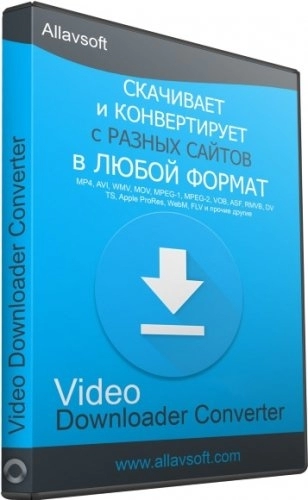 Загрузчик и конвертер видео - Allavsoft Video Downloader Converter 3.25.0.8302 RePack (& Portable) by elchupacabra