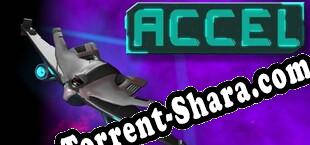 Accel (2019/RUS/ENG/Пиратка)