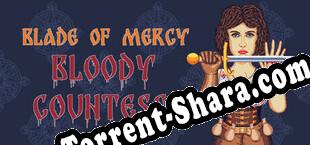 Blade of Mercy Bloody Countess (2025/MULTI/RePack от iCWT)
