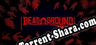 Dead Ground Arcade (2020/RUS/ENG/Лицензия)