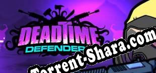 Deadtime Defenders (2025/RUS/ENG/Лицензия)