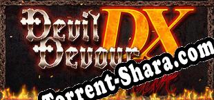 DEVIL DEVOUR ALIVE DX (2022/MULTI/RePack от Razor1911)