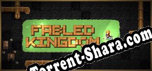 Fabled Kingdom (2022) | RePack от PHROZEN CREW