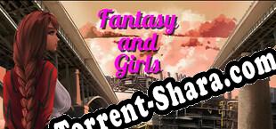Fantasy and Girls (2021/RUS/ENG/Лицензия)