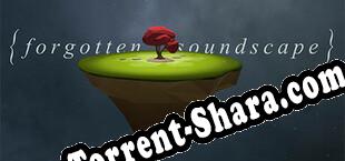 Forgotten Soundscape (2020/RUS/ENG/Пиратка)