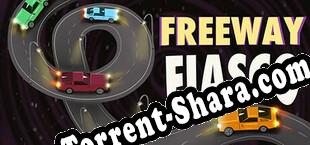 Freeway Fiasco (2023/RUS/ENG/Пиратка)