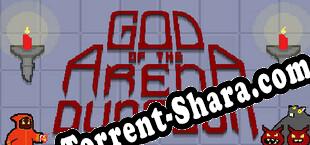 God of the Arena Dungeon (2021) | RePack от REVENGE