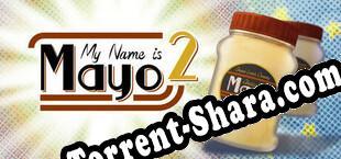 My Name is Mayo 2 (2020) | RePack от KaOs