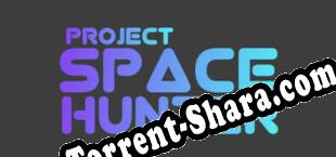 Project Space Hunter Fear in Space (2025/MULTI/RePack от SlipStream)