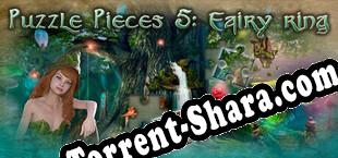 Puzzle Pieces 5 Fairy Ring (2022) | RePack от BRD