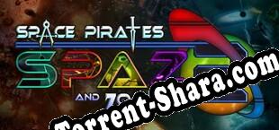 Space Pirates And Zombies 2 (2017/RUS/ENG/Пиратка)