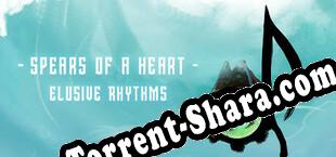 Spears of a Heart Elusive Rhythms (2023) | RePack от ORACLE