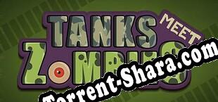 Tanks Meet Zombies (2018/RUS/ENG/Пиратка)