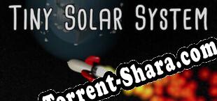 Tiny Solar System (2022) | RePack от GEAR