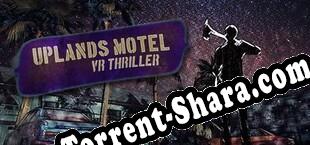 Uplands Motel VR Thriller (2017) | RePack от Black Monks