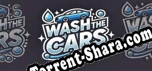 Wash the Cars (2024) | RePack от HELLFiRE