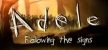Adele Following the Signs русификатор