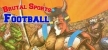 Brutal Sports Football русификатор озвучки + текст
