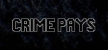 Crime Pays русификатор