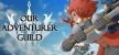 Русификатор для Our Adventurer Guild