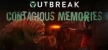 Outbreak Contagious Memories русская озвучка + субтитры