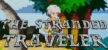 The Stranded Traveler русская озвучка + субтитры