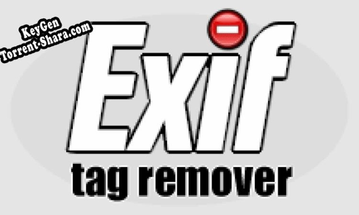 Exif Tag Remover генератор ключей