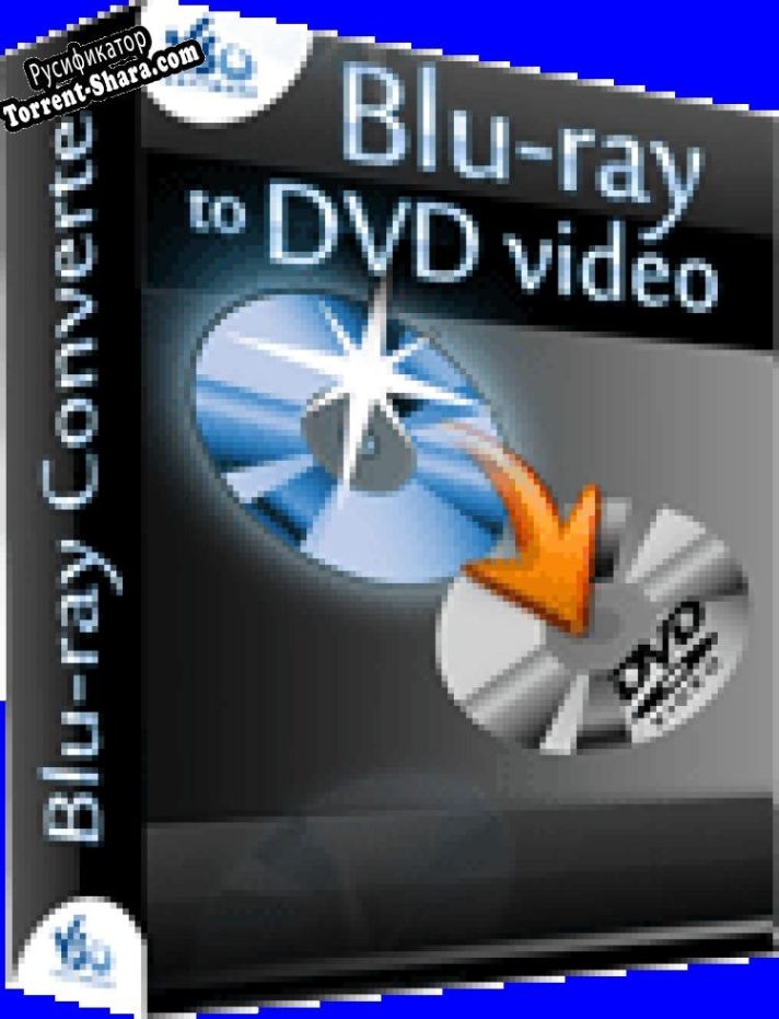 Русификатор для Bluray to DVD Converter