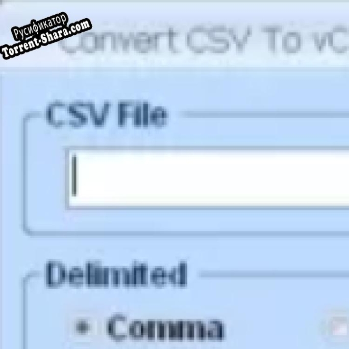 Русификатор для Convert CSV To vCard VCF