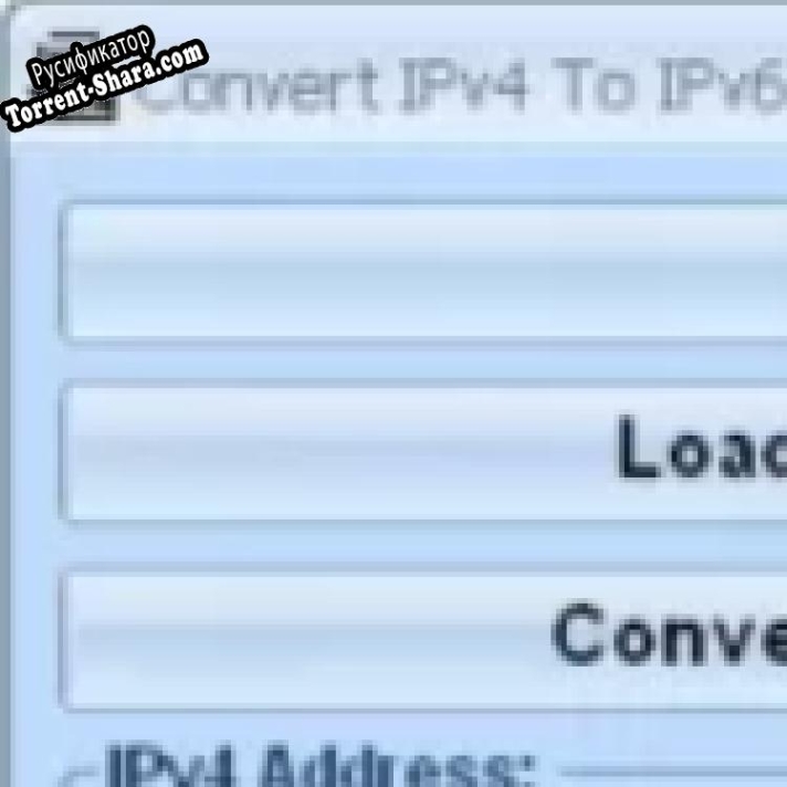 Русификатор для Convert IPv4 To IPv6
