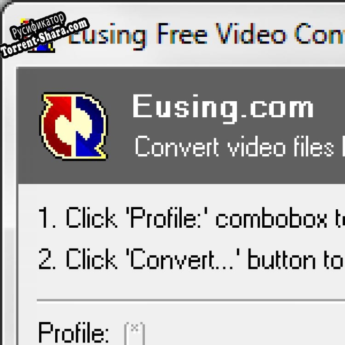 Русификатор для Eusing Free Video Converter